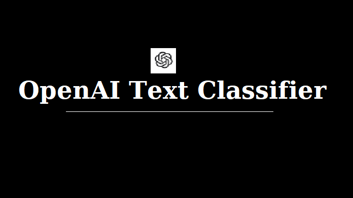 OpenAI Text Classifier
