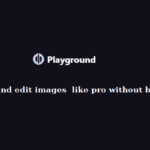 create images and edit with ease with PlaygroundAI