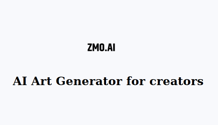 The Ultimate AI Art Toolset: Generate, Remove, Expand, or Edit Images Like a Pro ZMO.AI