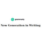 Grammarly new generation writing