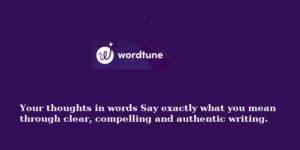Wordtune- Rewrite text