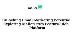 mailer lite-AI powered Email Marketing Tool