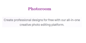 Photoroom : AI powered image editor