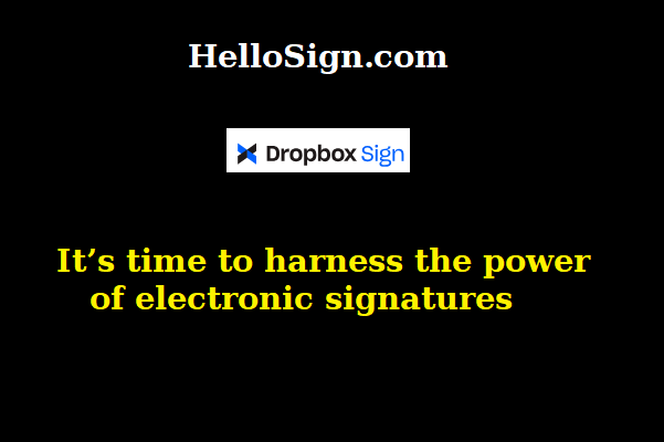 hellosign - A electronic signature , dropbox sign