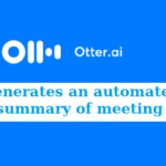 Otter.ai generate automated summary of meeting