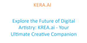 Explore the Future of Digital Artistry: KREA.ai - Your Ultimate Creative Companion