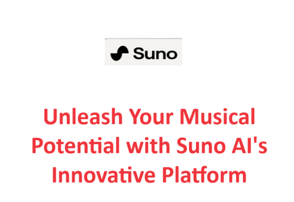 Unleash Your Musical Potential with Suno AI's Innovative Platform