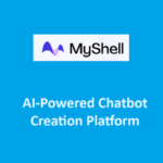 MyShell: AI-Powered Chatbot Creation Platform