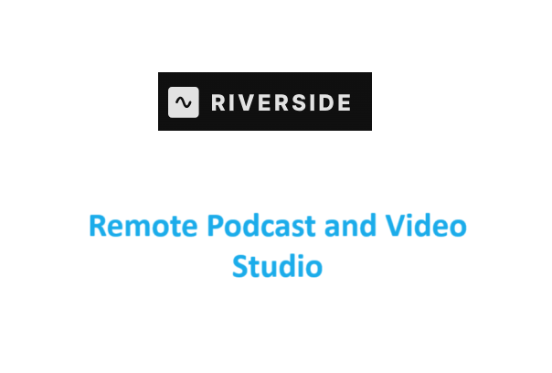 Riverside.fm: Remote Podcast and Video Studio