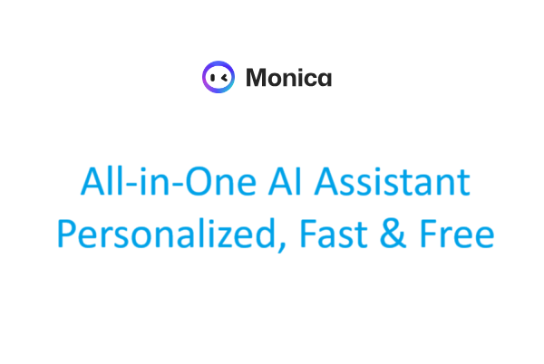 Monica is your All-in-One AI Assistant for Effortless Chatting and Copywriting