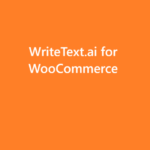 WriteText.ai for WooCommerce