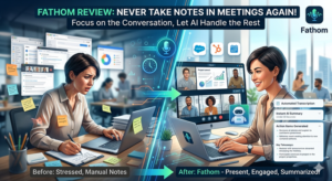 Fathom ai tool Review